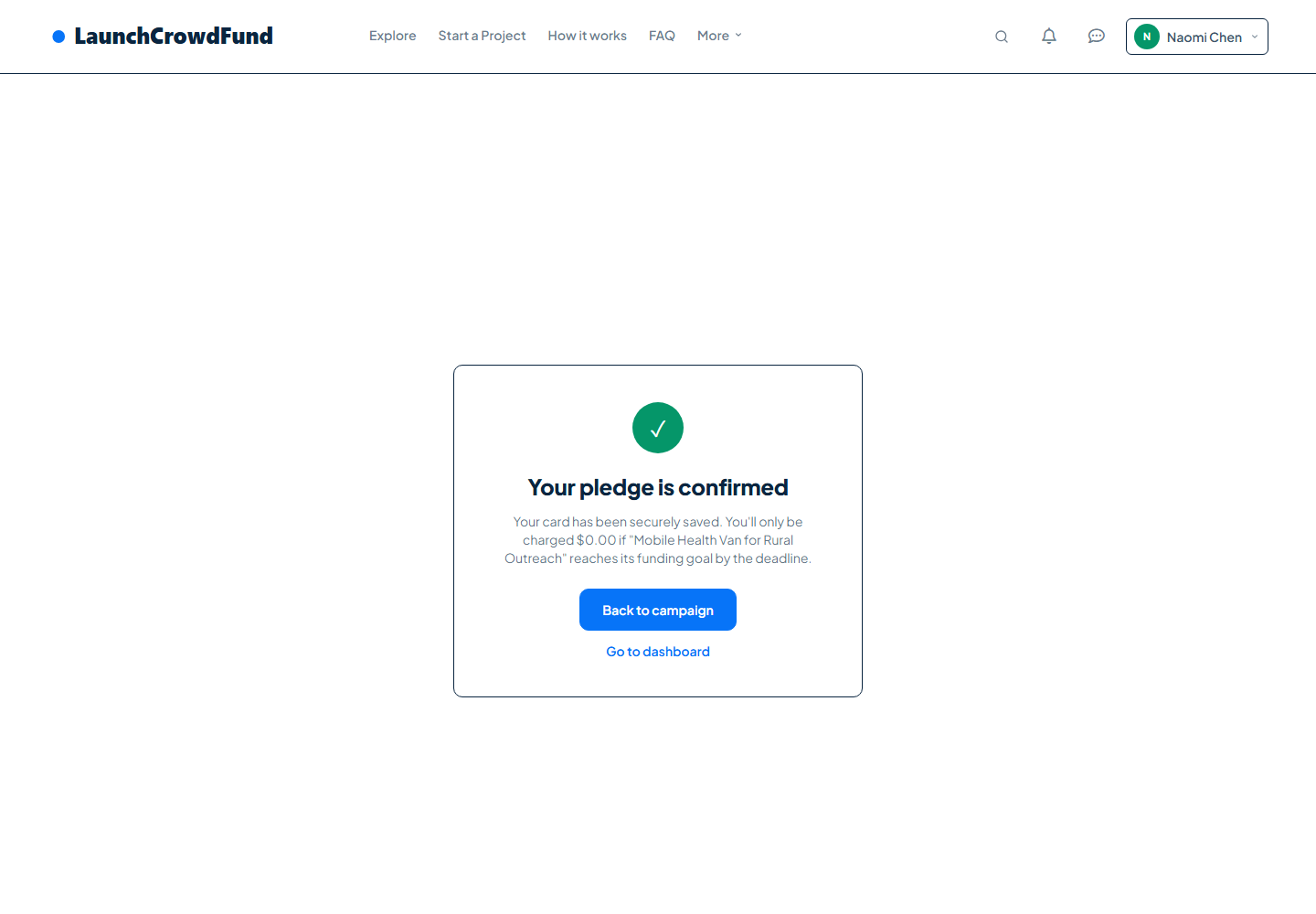 The backer confirmation step after a pledge is taken.